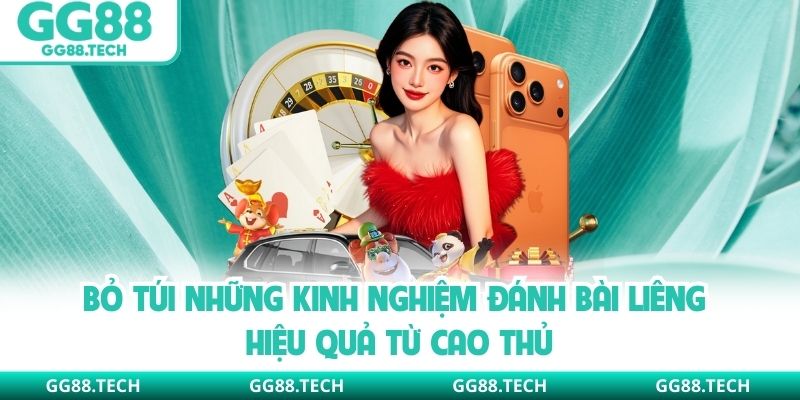 Bỏ túi những kinh nghiệm đánh bài liêng hiệu quả từ cao thủ